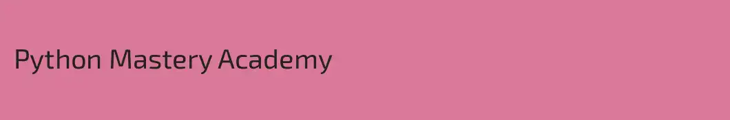 Python Mastery Academy